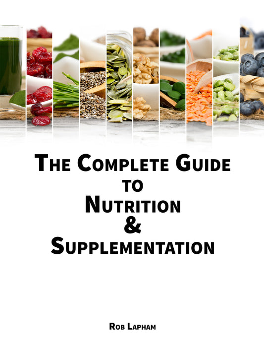 Complete Guide to Nutrition and Supplementation